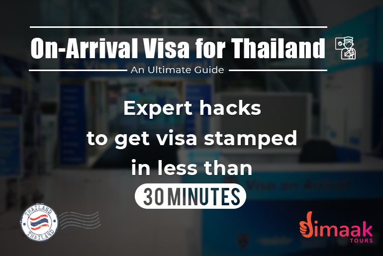 OnArrival Visa for Thailand An Ultimate Guide Expert hacks to get