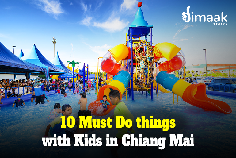 10 Must Do Things With Kids In Chiang Mai Dimaak 10 Must Do Things With Kids In Chiang Mai Dimaak